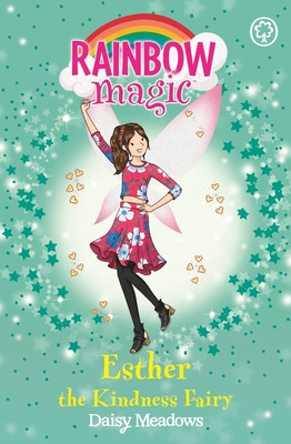 Rainbow Magic: Esther the Kindness Fairy - The Friendship Fairies Book 1 (Meadows Daisy)(Paperback / softback)