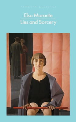 Lies and Sorcery -  (Morante Elsa)(Paperback / softback)