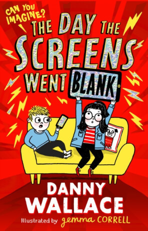 The Day the Screens Went Blank - Danny Wallace