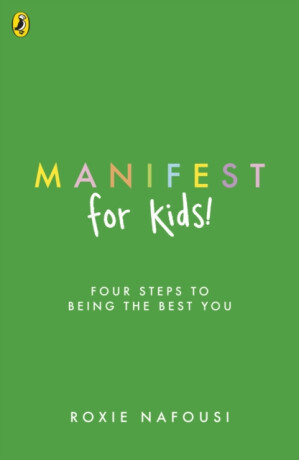 Manifest for Kids - Roxie Nafousi