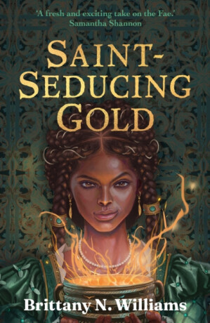 Saint-Seducing Gold - Brittany N. Williams