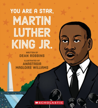 You Are a Star, Martin Luther King Jr. - Robbins Dean