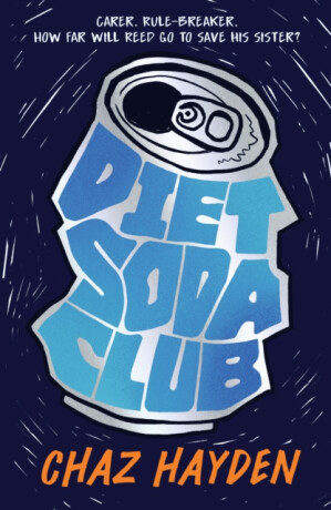 Diet Soda Club - Chaz Hayden