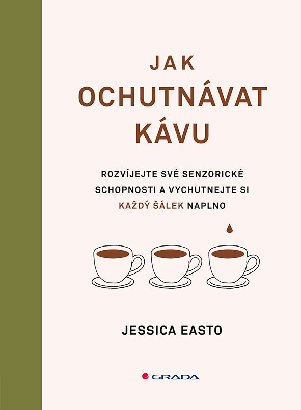 E-kniha: Jak ochutnávat kávu od Easto Jessica