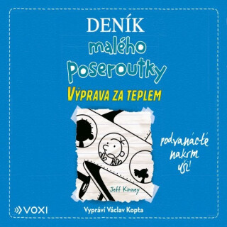 Deník malého poseroutky 12 - Jeff Kinney - audiokniha
