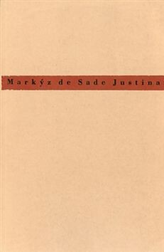 Justina (Defekt) - Toyen, Donatien A. F. de Sade