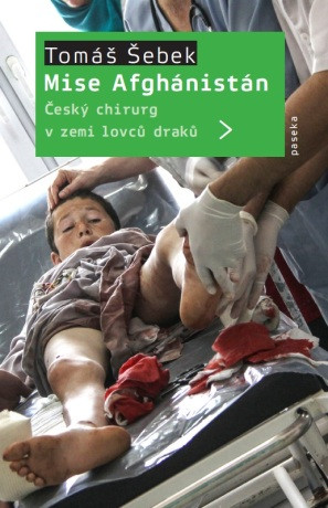 Mise Afghánistán - Tomáš Šebek - e-kniha