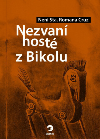Nezvaní hosté z Bikolu - Neni Sta. Romana Cruz