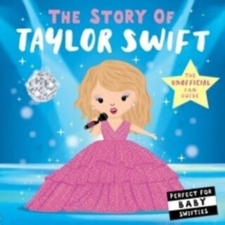 The Story of Taylor Swift - Edwards Nicola
