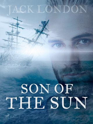 A Son of the Sun - Jack London - e-kniha
