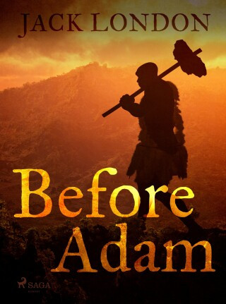 Before Adam - Jack London - e-kniha