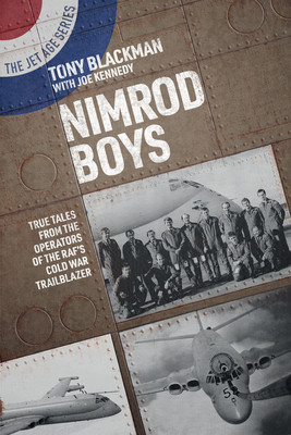 Nimrod Boys: True Tales from the Operators of the Rafs Cold War Trailblazer -  (Blackman Tony)(Paperback)