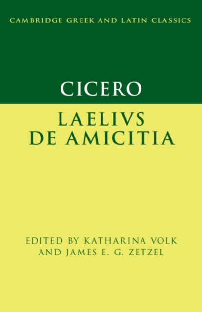 Cicero: Laelius de amicitia -  ()(Paperback / softback)