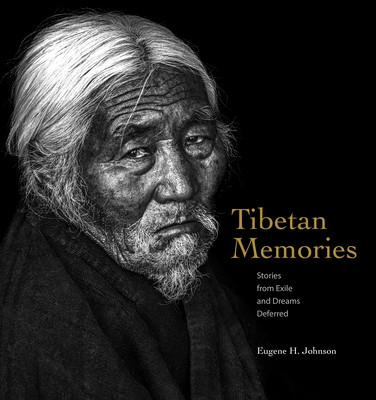 Tibetan Memories: Stories from Exile and Dreams Deferred -  (Johnson Eugene H.)(Pevná vazba)