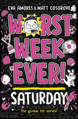 Worst Week Ever! Saturday - Matt Cosgrove, Eva Amoresová