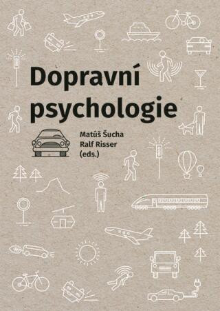 Dopravní psychologie - Matúš Šucha, Ralf Risser - e-kniha