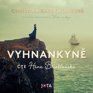 Vyhnankyně - Christina Baker Klineová - audiokniha