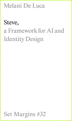 Steve: A Framework for AI and Identity Design -  (de Luca Melani)(Paperback)