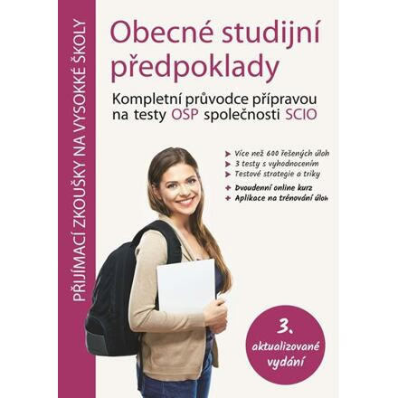 Obecné studijní předpoklady - Kompletní průvodce přípravou na testy OSP společnosti SCIO