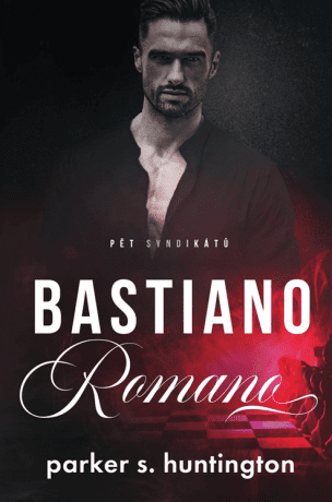 Bastiano Romano - Parker S. Huntington - e-kniha