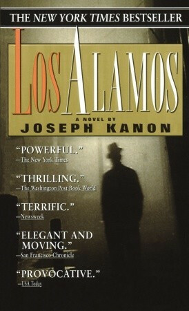 Los Alamos - Joseph Kanon