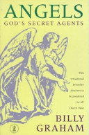 Angels - Gods Secret Agents (Graham Billy)(Paperback / softback)
