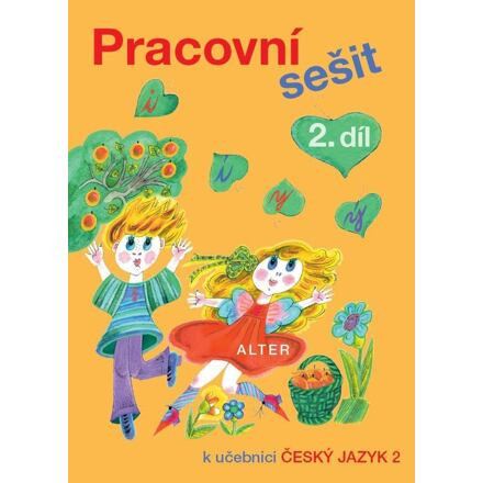 Pracovní sešit 2. díl k učebnici Český jazyk 2