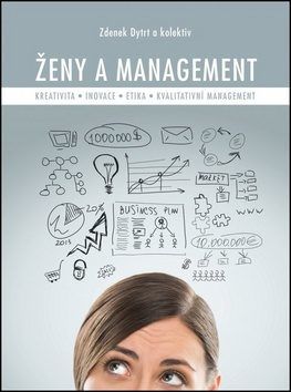 Ženy a management - Zdenek Dytrt - e-kniha