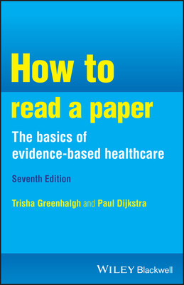 How to Read a Paper -  (Greenhalgh Trisha M.)(Pevná vazba)