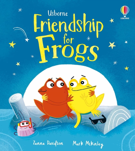Friendship for Frogs - A kindness and empathy book for children (Davidson Zanna)(Pevná vazba)