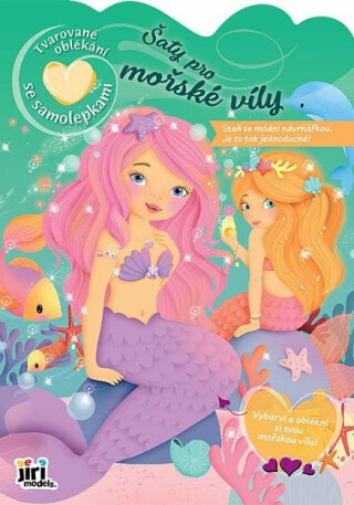 Šaty pro mořské víly - Tvarované oblékání se samolepkami