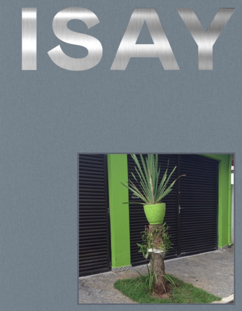 Isay W: Isay Weinfeld -  (Weinfeld Isay)(Pevná vazba)