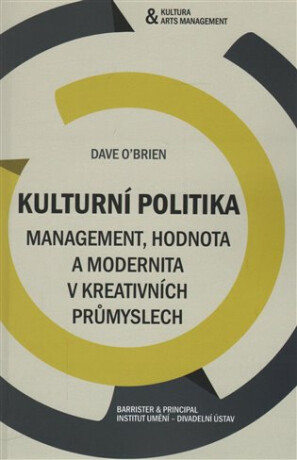 Kulturní politika - Dan O'Brian