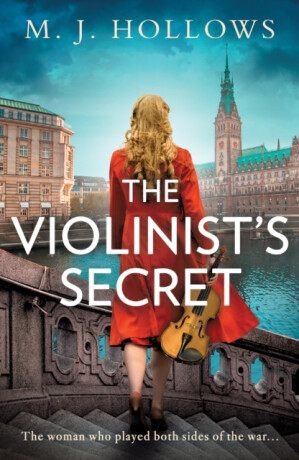The Violinist’s Secret - M.J. Hollows