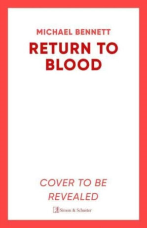 Return to Blood - Bennett Michael