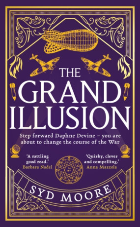 The Grand Illusion - Syd Moore