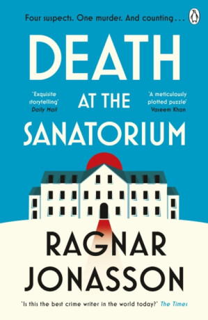 Death at the Sanatorium - Ragnar Jónasson