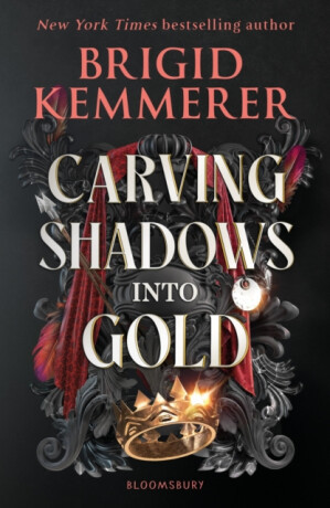 Carving Shadows into Gold - Brigid Kemmererová