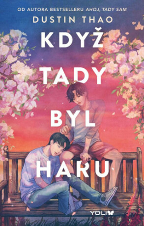 Když tady byl Haru - Dustin Thao