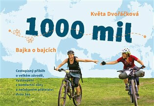 1000 mil - Květa Dvořáčková