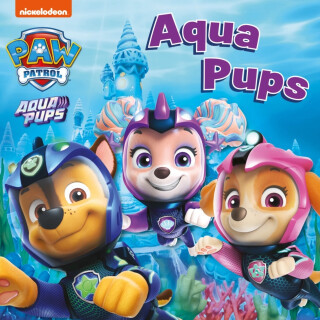 PAW Patrol Board Book – Aqua Pups - Paw Patrol