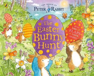 Peter Rabbit: The Easter Bunny Hunt - Beatrix Potterová