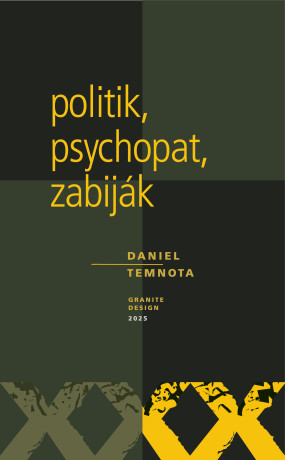 Politik, psychopat, zabiják - e-kniha