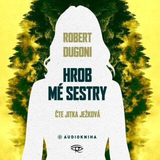 Hrob mé sestry - audiokniha