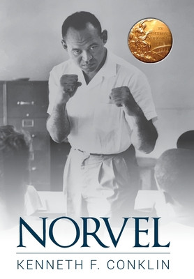Norvel: An American Hero -  (Conklin Kenneth F.)(Pevná vazba)