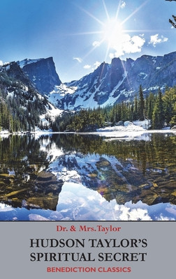Hudson Taylors Spiritual Secret -  (Taylor Frederick Howard)(Pevná vazba)