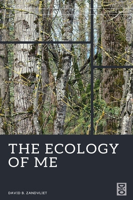 The Ecology of Me -  (Zandvliet David B.)(Paperback)