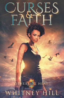 Curses and Faith -  (Hill Whitney)(Paperback)