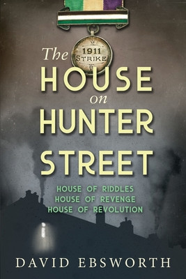 The House on Hunter Street -  (Ebsworth David)(Paperback)