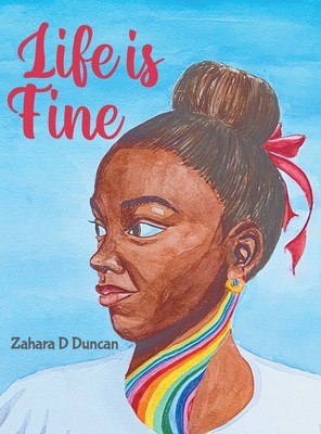 Life Is Fine -  (Duncan Zahara D.)(Pevná vazba)